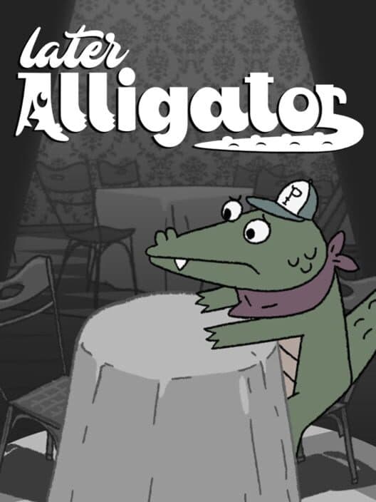 Jaquette de Later Alligator