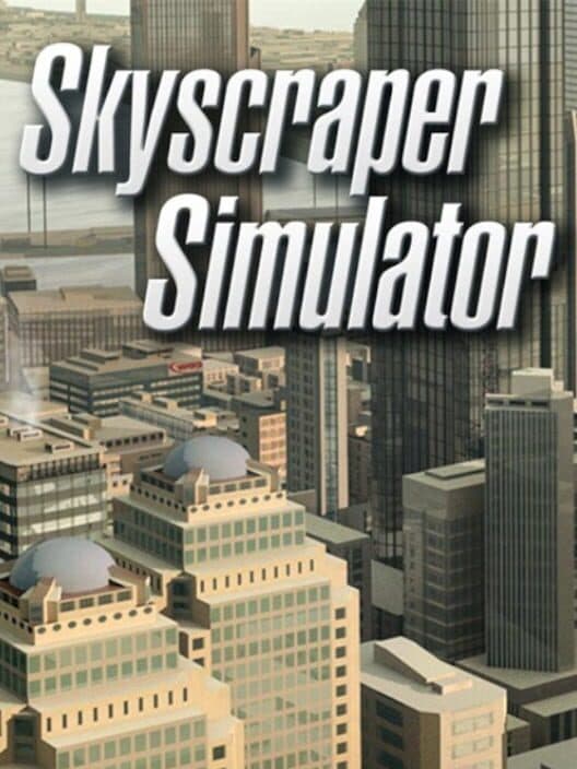Jaquette de Skyscraper Simulator