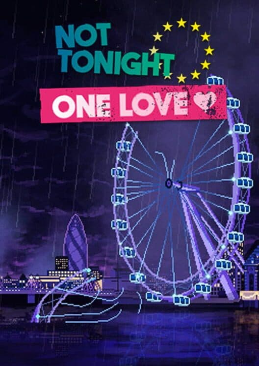 Jaquette de Not Tonight: One Love