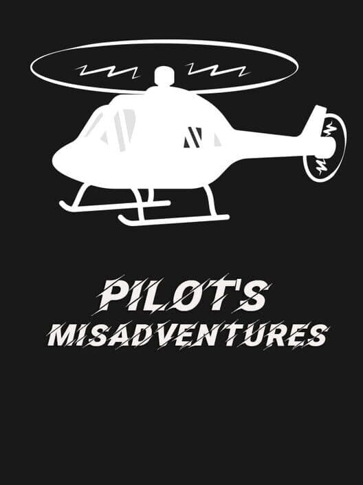 Jaquette de Pilot's Misadventures
