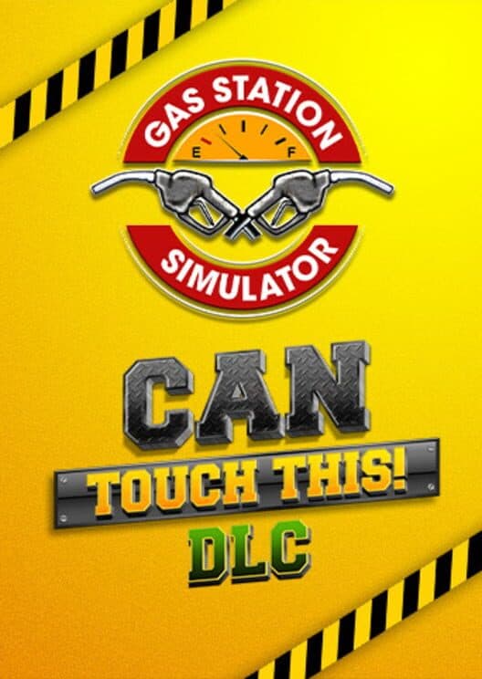 Jaquette de Gas Station Simulator: Can Touch This