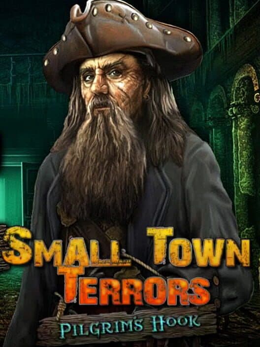 Jaquette de Small Town Terrors: Pilgrim's Hook
