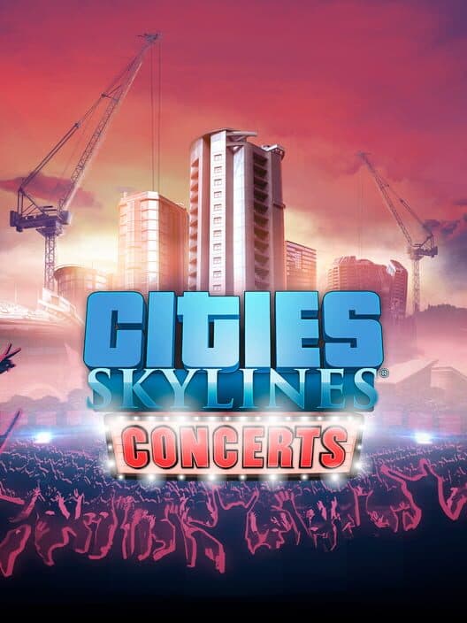 Jaquette de Cities: Skylines - Concerts