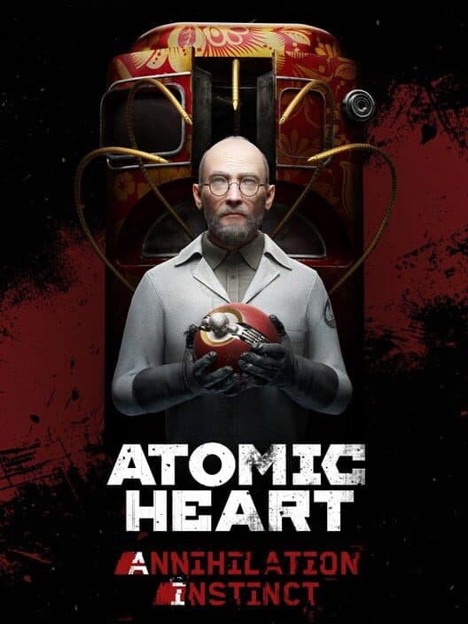 Jaquette de Atomic Heart: Annihilation Instinct