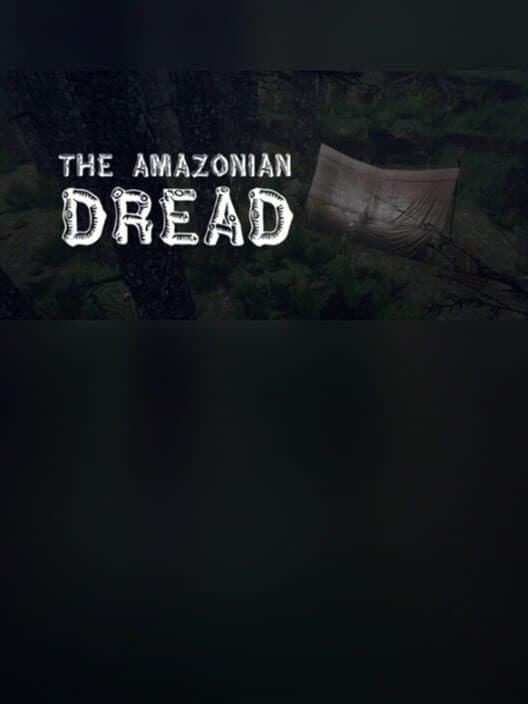 Jaquette de The Amazonian Dread