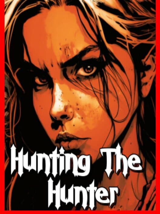 Jaquette de Hunting the Hunter