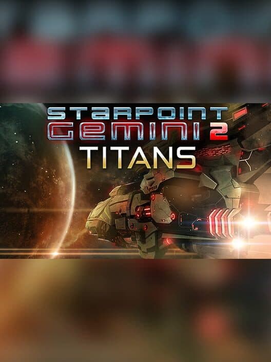 Jaquette de Starpoint Gemini 2: Titans