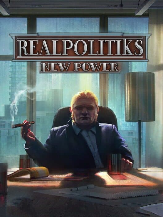 Jaquette de Realpolitiks: New Power