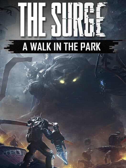 Jaquette de The Surge: A Walk in the Park