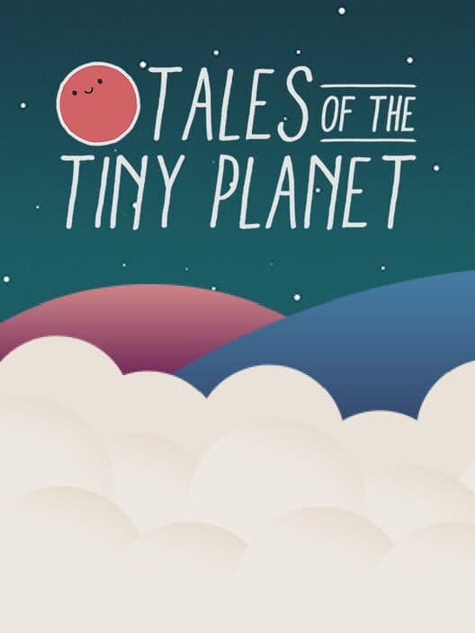 Jaquette de Tales of the Tiny Planet