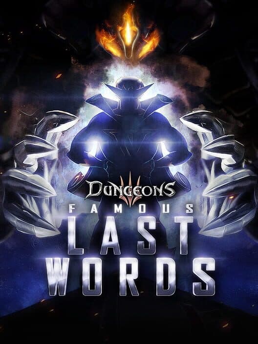Jaquette de Dungeons 3: Famous Last Words