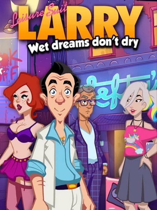 Jaquette de Leisure Suit Larry: Wet Dreams Don't Dry