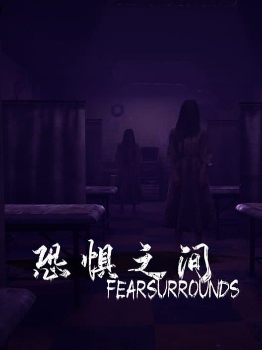 Jaquette de Fear surrounds