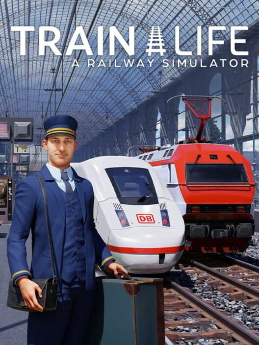 Jaquette de Train Life: A Railway Simulator