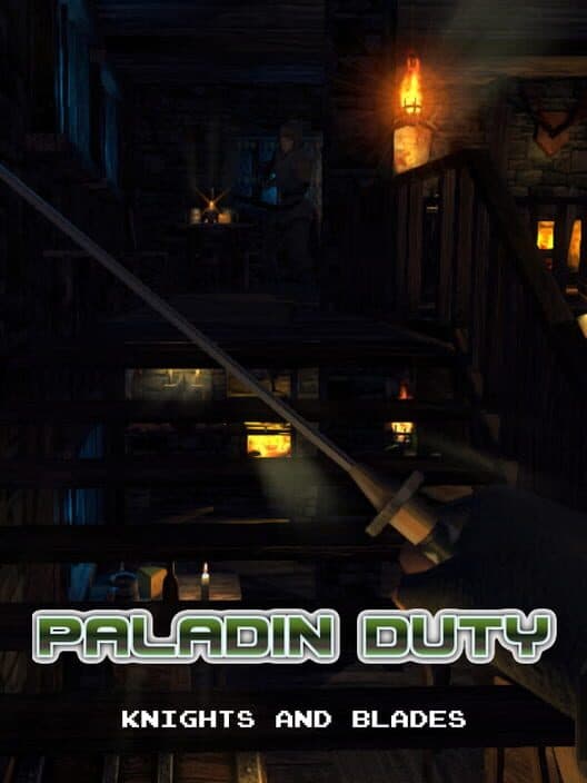 Jaquette de Paladin Duty: Knights and Blades