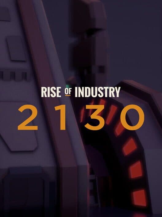Jaquette de Rise of Industry: 2130