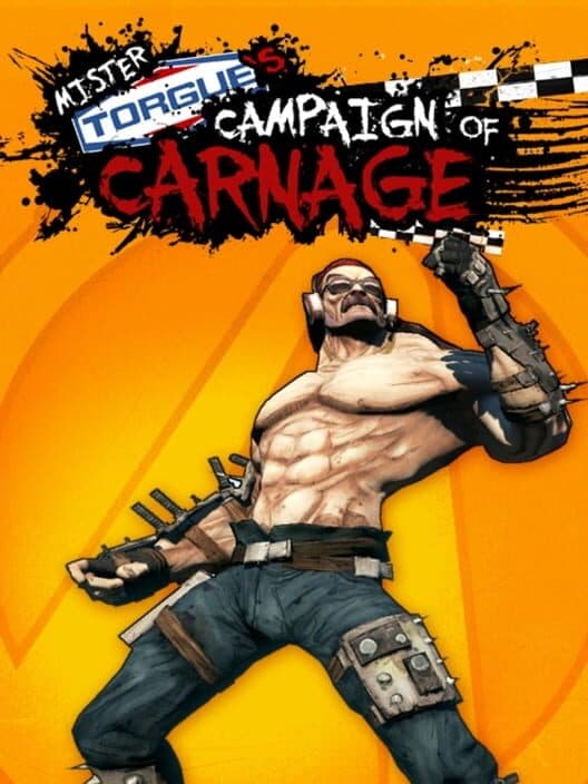 Jaquette de Borderlands 2: Mr. Torgue's Campaign of Carnage