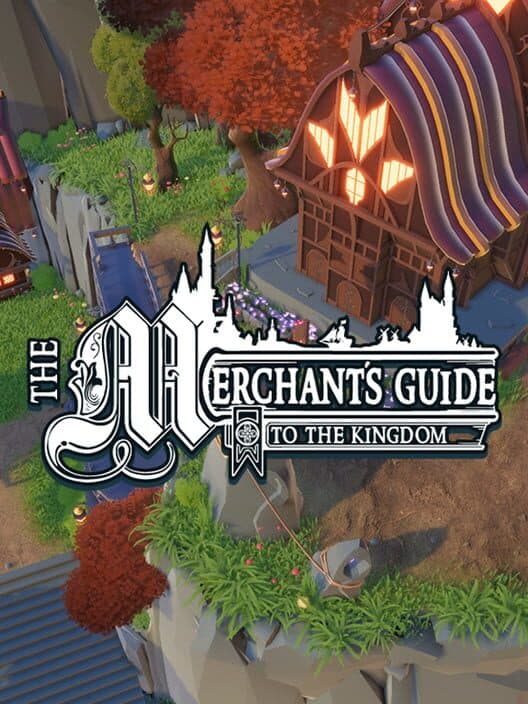 Jaquette de The Merchant's Guide to the Kingdom