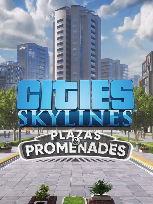 Jaquette de Cities: Skylines - Plazas & Promenades