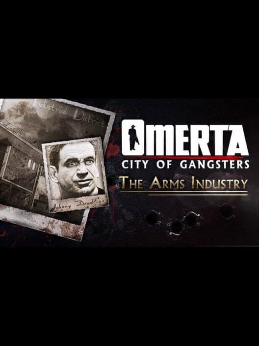 Jaquette de Omerta: City of Gangsters - The Arms Industry