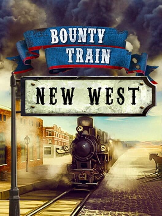 Jaquette de Bounty Train: New West