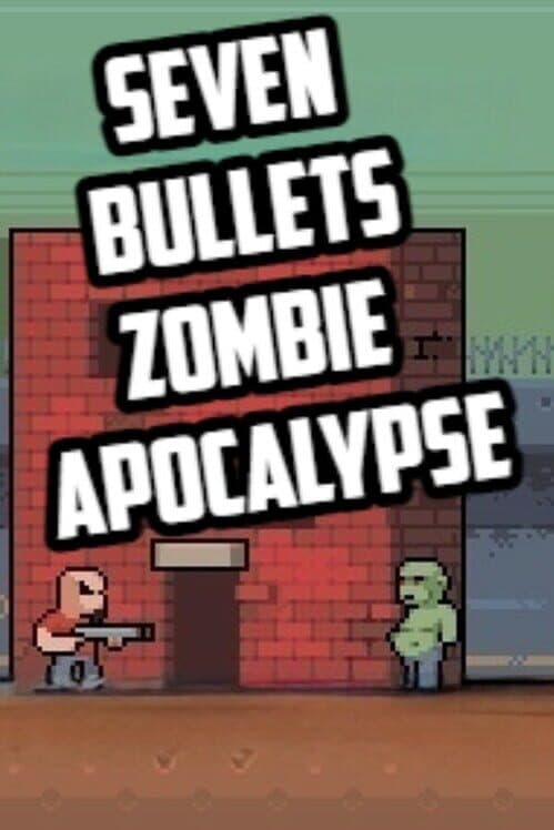 Jaquette de Seven Bullets Zombie Apocalypse
