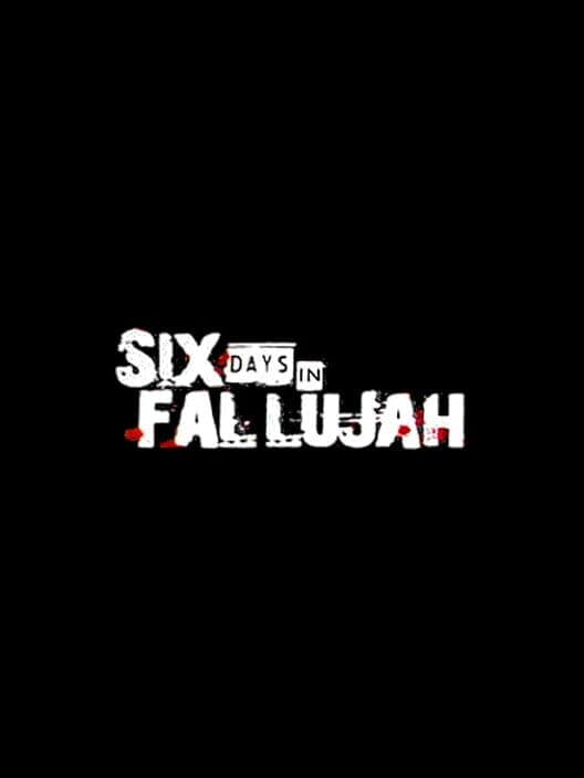 Jaquette de Six Days in Fallujah