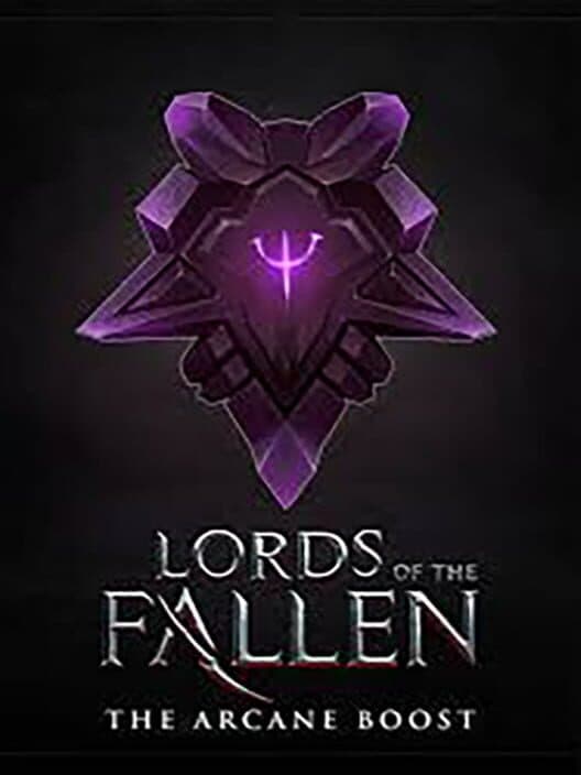 Jaquette de Lords of the Fallen: The Arcane Boost