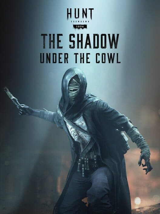 Jaquette de Hunt: Showdown 1896 - The Shadow Under the Cowl