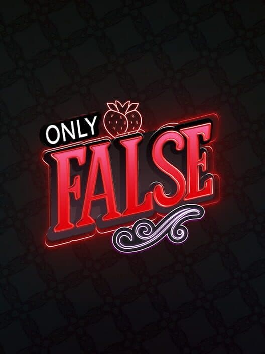 Jaquette de Only False