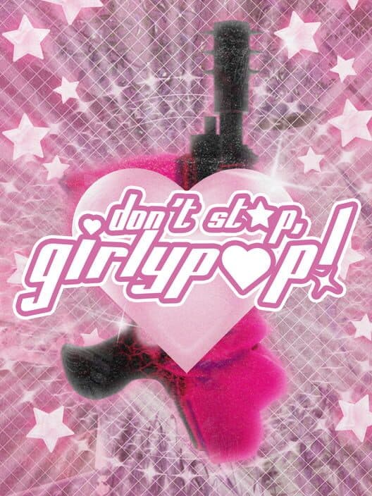 Jaquette de Don't Stop, Girlypop!