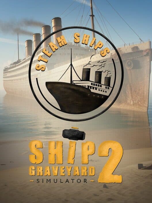 Jaquette de Ship Graveyard Simulator 2: Steam Ships