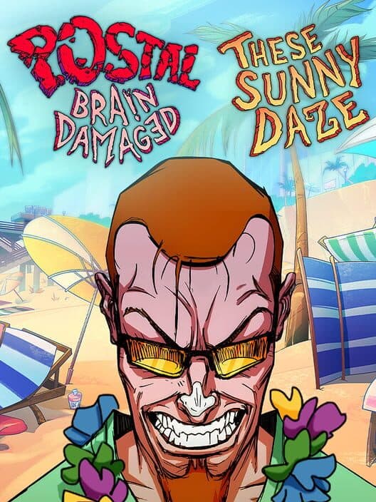 Jaquette de Postal: Brain Damaged - These Sunny Daze