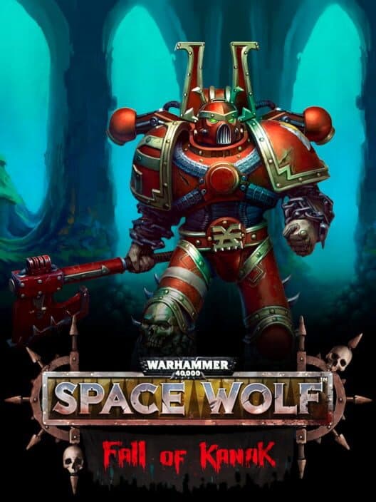 Jaquette de Warhammer 40,000: Space Wolf - Fall of Kanak