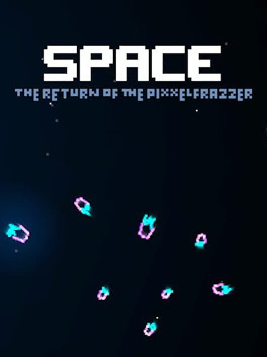 Jaquette de Space - The Return Of The Pixxelfrazzer