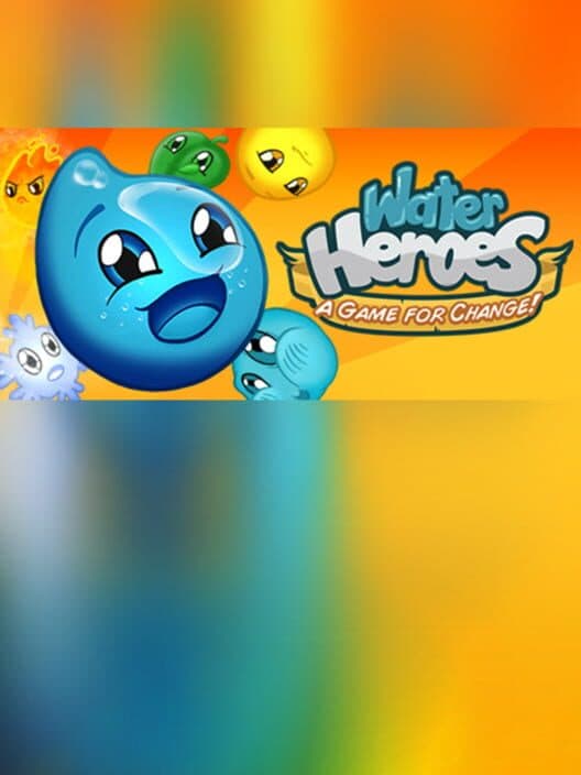 Jaquette de Water Heroes: A Game for Change