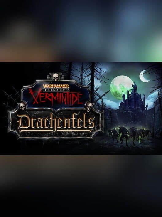 Jaquette de Warhammer: End Times - Vermintide Drachenfels