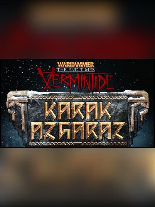Jaquette de Warhammer: End Times - Vermintide Karak Azgaraz