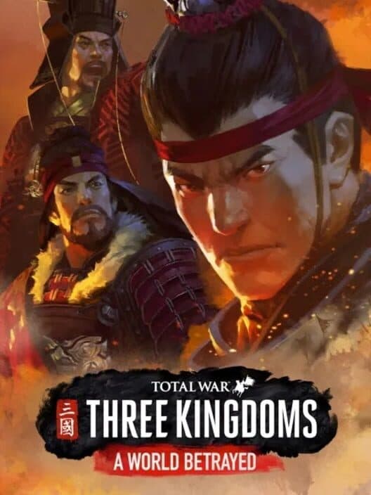 Jaquette de Total War: Three Kingdoms - A World Betrayed