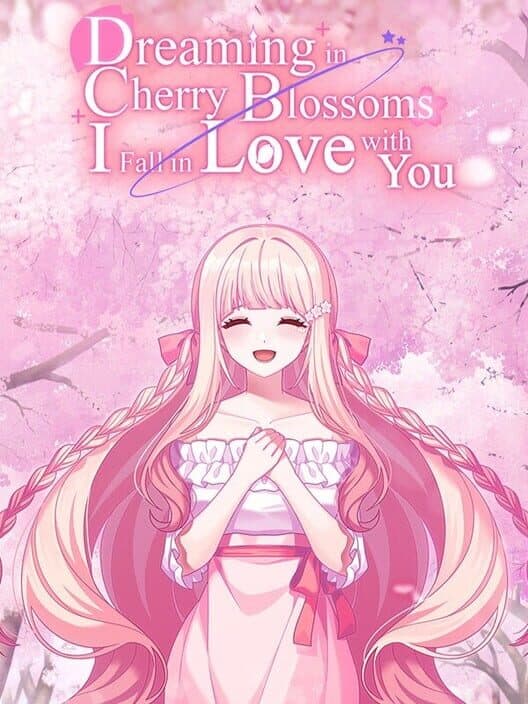 Jaquette de Dreaming in Cherry Blossoms, I Fall in Love With You