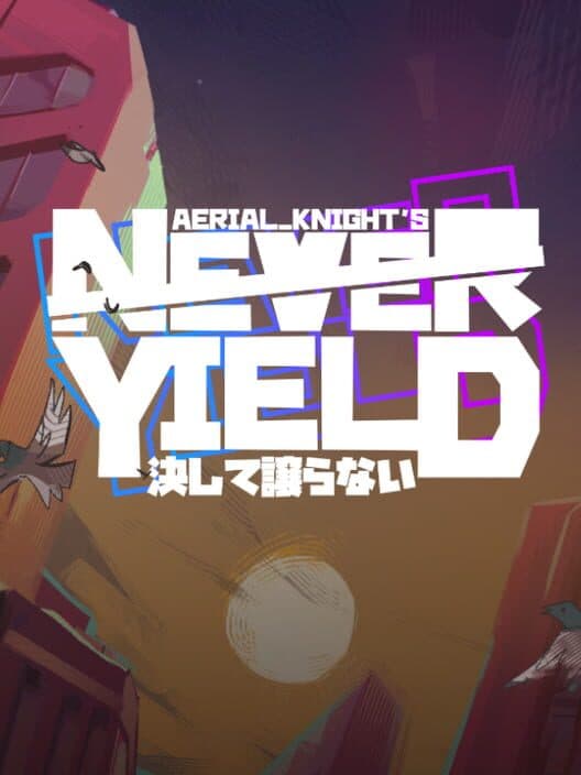 Jaquette de Aerial_Knight's Never Yield