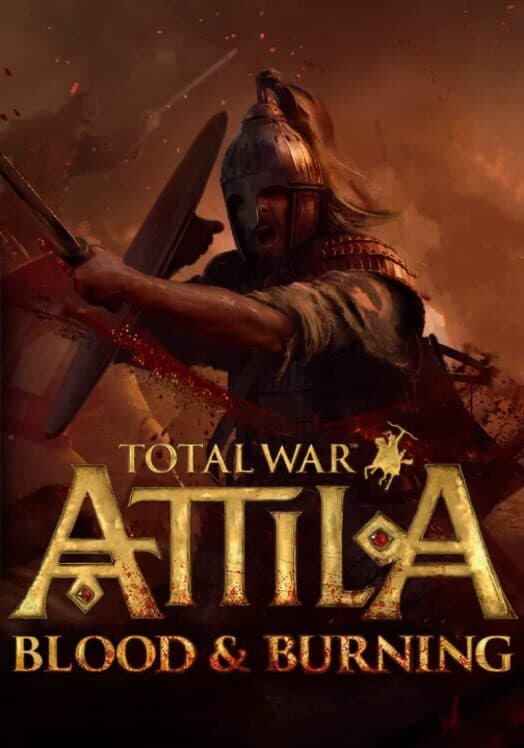 Jaquette de Total War: Attila - Blood & Burning