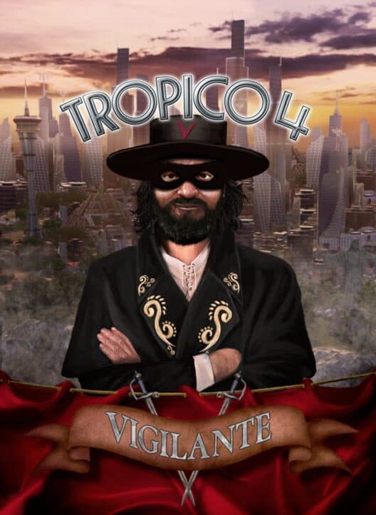 Jaquette de Tropico 4: Vigilante